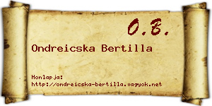 Ondreicska Bertilla névjegykártya